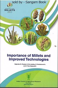 Importance Of Millets and Improved Technologies