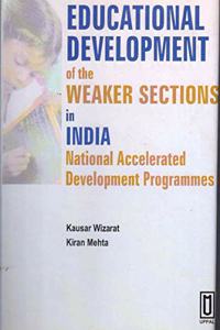Educational Development of the Weaker Sections In India