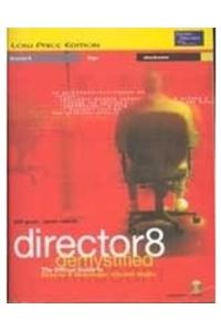 Director 8 Demystified