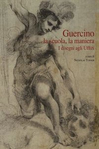 Guercino, La Scuola, La Maniera