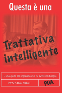 Questa È Una Trattativa Intelligente