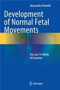 Development of Normal Fetal Movements