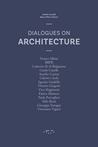 Dialogues on Architecture