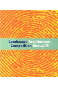 Landscape Architecture Competition Annual Vol 5 (Hb 2012)