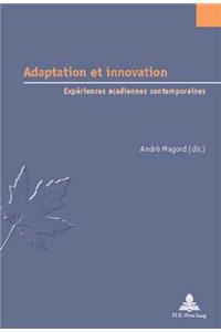 Adaptation Et Innovation