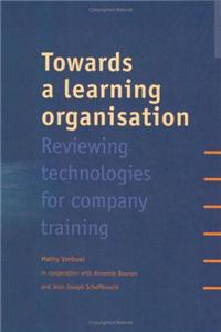 Towards a Learning Organisation