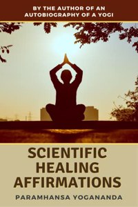 Scientific Healing Affirmations