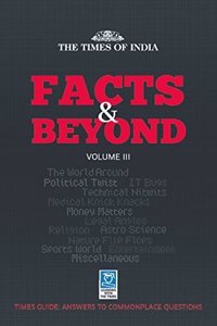 Facts and Beyond