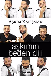 AskÄ±mÄ±n Beden Dili (Turkish Edition)