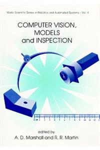 Computer Vision, Models and Inspection