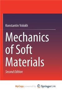 Mechanics of Soft Materials