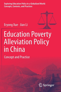 Education Poverty Alleviation Policy in China