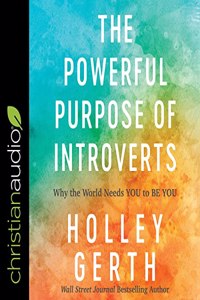 Powerful Purpose of Introverts