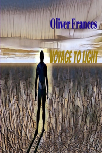 Voyage to Light: (New Edition)