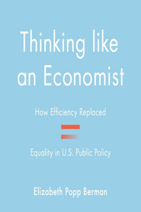 Thinking Like an Economist