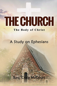 Church - The Body of Christ