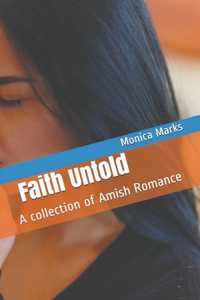 Faith Untold