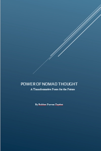 Power of Nomad Thought: A Transformative Force for the Future