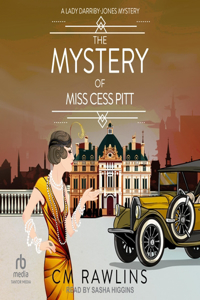 The Mystery of Miss Cess Pitt