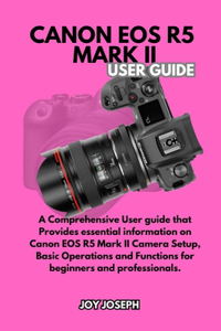Canon EOS R5 Mark II User Guide