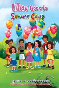 Lilian Goes to Summer Camp