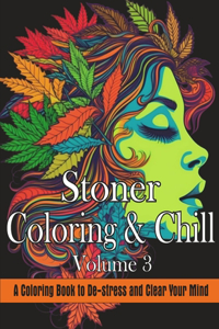 Stoner Coloring & Chill Volume 3
