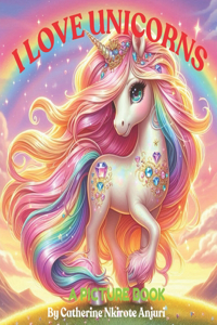 I Love Unicorns