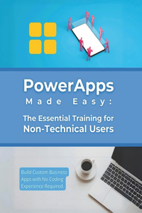 PowerApps Made Easy
