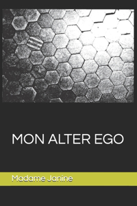 Mon Alter Ego