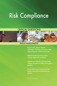 Risk Compliance Critical Questions Skills Assessment