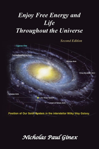 Enjoy Free Energy and Life Throughout the Universe