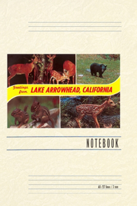 Vintage Lined Notebook Greetings from Lake Arrowhead, California