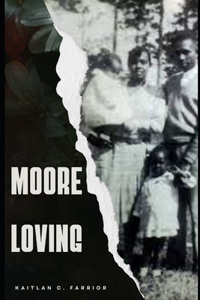 Moore Loving