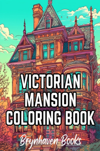 Victorian Mansion Coloring Book