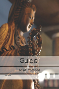 Guide to Affirmations