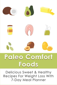 Paleo Comfort Foods