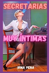 Secretarias muy íntimas