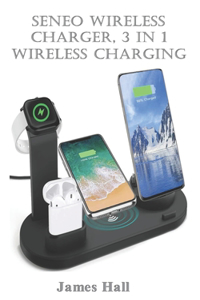 Seneo Wireless Charger, 3 in 1 Wireless Charging
