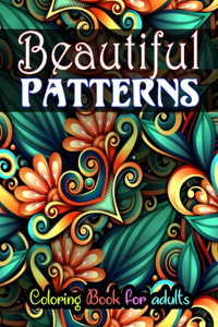 Beautiful Patterns Coloring Book for adults
