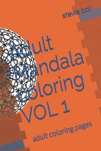 Adult Mandala coloring VOL 1