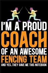 I'm A Proud Coach Of an Awesome Fencing Team
