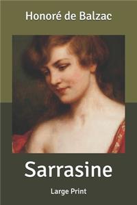 Sarrasine: Large Print