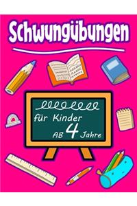 Schwungübungen Für Kinder Ab 4 Jahre: Schreiben lernen mit Bilder (so macht es ihrem Kind besonders Spaß) Steigert die Konzentration, Lernen der Stifthaltung und Bewegungen die fürs Schr