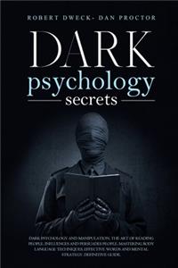 Dark Psychology Secrets