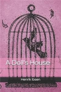 A Doll's House