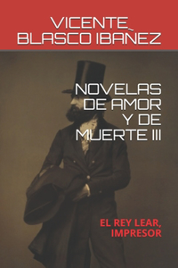 Novelas de Amor Y de Muerte III