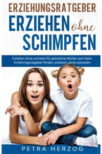 Erziehungsratgeber - Erziehen ohne Schimpfen