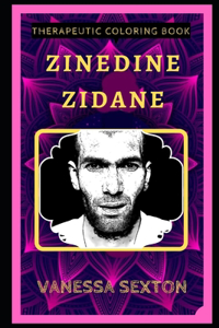 Zinedine Zidane Therapeutic Coloring Book