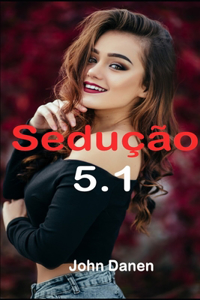 Sedução 5.1