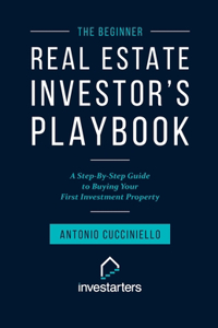 Beginner Real Estate Investor Playbook